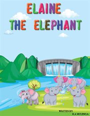 Elaine the Elephant cover image