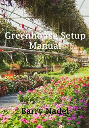 Greenhouse Setup Manuel cover image