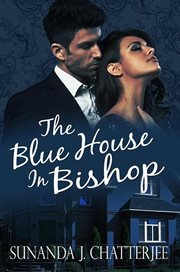 The blue house in Bishop cover image