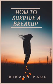 How to survive a breakup cover image