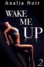 Wake me up, volume 2 cover image