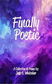 Finally Poetic : [un]poetic, #6 cover image