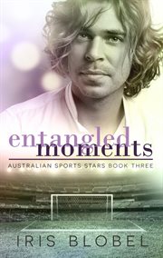 Entangled moments cover image