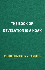 The book of revelation is a hoax cover image