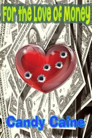 For the Love of Money cover image