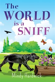 The world is a sniff cover image