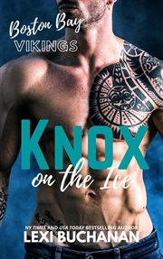 Knox: on the ice : on the ice cover image