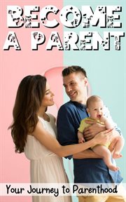 Become a parent cover image