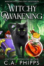 Witchy Awakening : Midlife Potions Cozy Mysteries cover image