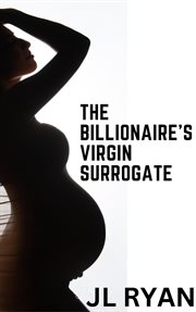 The billionaire's virgin surrogate cover image