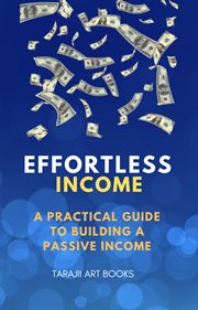 Effortless income cover image