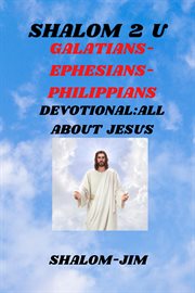 Galatians, Ephesians, Philippians : Shalom 2 U cover image