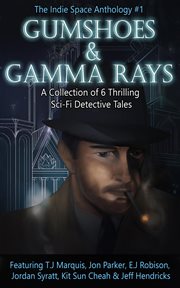 Gumshoes and gamma rays cover image