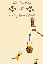 The journey to loving one's self cover image