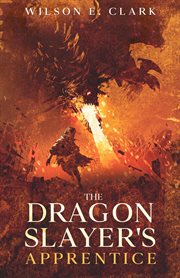 The dragon slayer's apprentice cover image