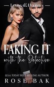Faking it with the detective cover image