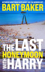 The last honeymoon with harry cover image