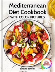 Mediterranean Diet Cookbook With Color Pictures cover image