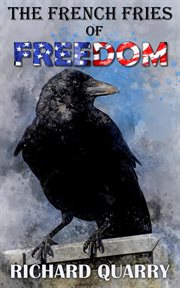 The French Fries of Freedom cover image