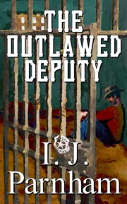 The Outlawed Deputy cover image