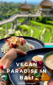 Vegan Paradise in Bali cover image