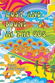 Lost and found in the 60s cover image