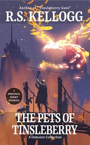 The Pets of Tinsleberry cover image