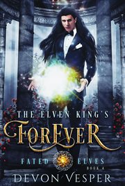 The Elven King's Forever cover image