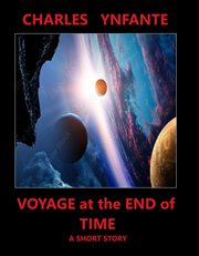 Voyage at the End of Time cover image