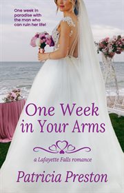 One Week in Your Arms cover image