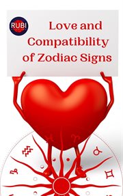 Love and compatibility of zodiac signs cover image