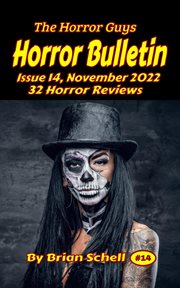 Horror Bulletin Monthly November 2022 : Horror Bulletin Monthly Issues cover image