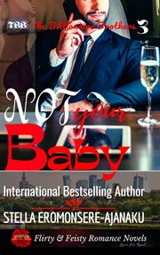 Not Your Baby : Billionaire Brothers cover image
