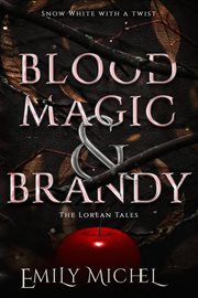 Blood Magic and Brandy cover image