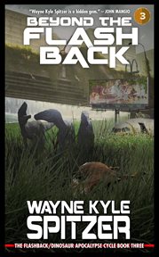 Beyond the flashback : Flashback Trilogy cover image
