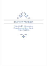 En Pocas Palabras. Colección De Microrrelatos cover image