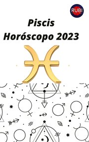 Piscis Horóscopo 2023 cover image