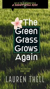 The Green Grass Grows Again cover image