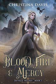 Blood, fire & mercy cover image