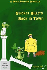 Slicker billy's back in town cover image