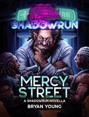 Mercy street : Shadowrun cover image