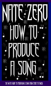 How to Produce a Song cover image