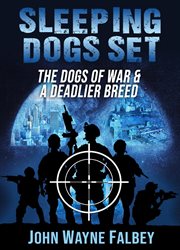 The Dogs of War & a Deadlier Breed-2 Book Set cover image