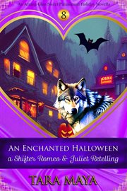 An enchanted Halloween. Arcan Glen holiday novella cover image