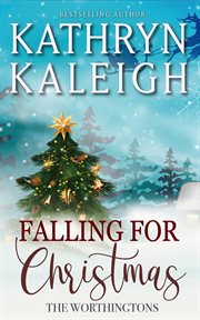 Falling for christmas: two book collection : Two Book Collection cover image
