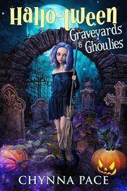 Graveyards and ghoulies cover image