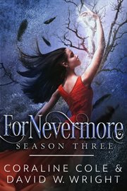 ForNevermore: Season 3. Season three cover image