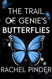The trail of genie's butterflies cover image