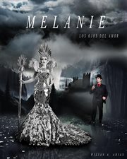 Los Ojos del Amor : Melanie cover image