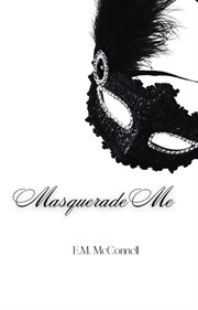 Masquerade Me cover image